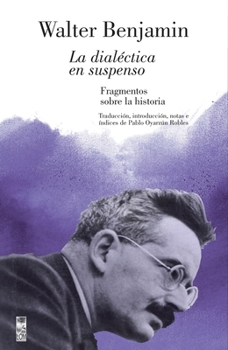 La dialéctica en suspenso: (2a. Edición) (Spanish Edition)