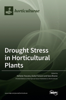 Hardcover Drought Stress in Horticultural Plants Book