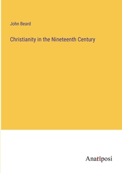 Paperback Christianity in the Nineteenth Century Book