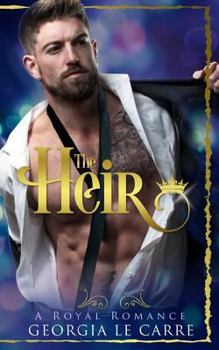 Paperback The Heir: A Contemporary Royal Romance Book