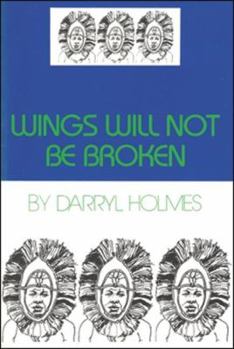 Paperback Wings Will Not Be Broken Book