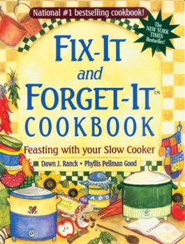 Paperback Fix-It and Forget-It Cookbook: Feasting with Your Slow Cooker Book