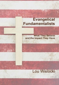 Hardcover Evangelical Fundamentalists Book