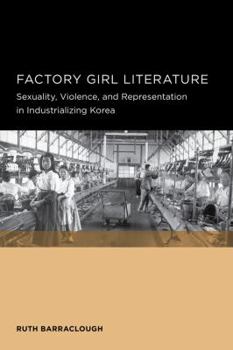 Factory Girl Literature - Book  of the Seoul-California Series in Korean Studies