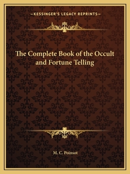 Paperback The Complete Book of the Occult and Fortune Telling Book