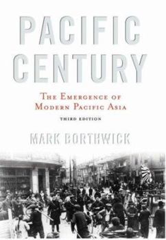 Paperback Pacific Century: The Emergence of Modern Pacific Asia Book