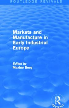 Paperback Markets and Manufacture in Early Industrial Europe (Routledge Revivals) Book