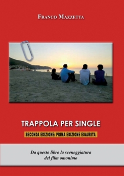 Paperback Trappola per single [Italian] Book