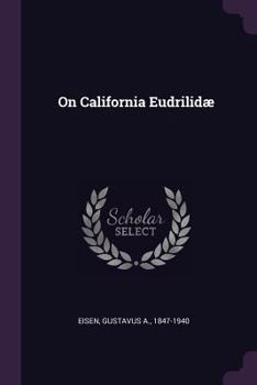 Paperback On California Eudrilidæ Book