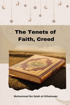 Paperback The Tenets of Faith, Creed [Dutch] Book