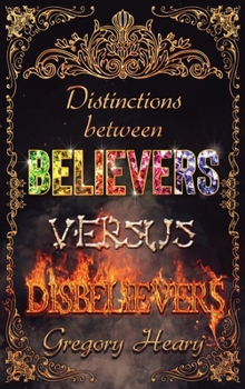 Hardcover Distinctions between Believers versus Disbelievers Book