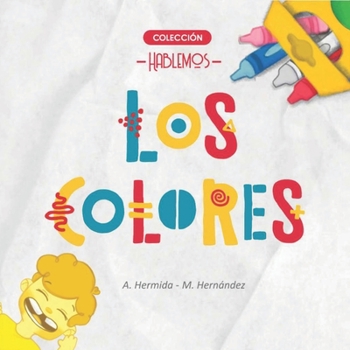 Paperback Los Colores [Spanish] Book