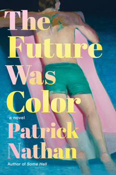 Hardcover The Future Was Color Book