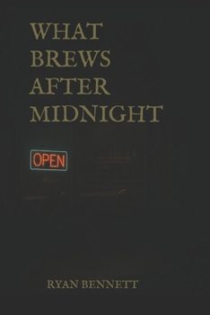 Paperback What Brews After Midnight Book