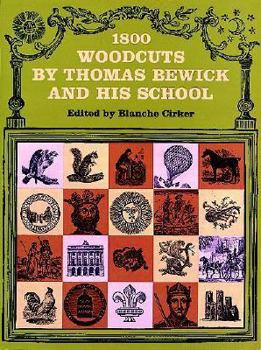 Paperback 1800 Woodcuts by Thomas Bewick and His School Book