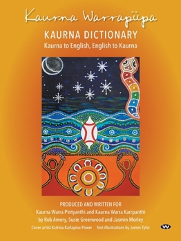 Paperback Kaurna Warrapiipa, Kaurna Dictionary Book