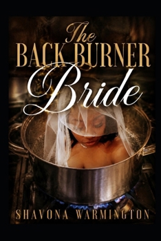 The Back Burner Bride (The Pain Of My Pen.)