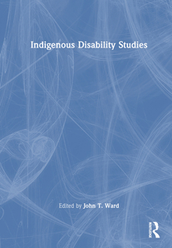 Hardcover Indigenous Disability Studies Book
