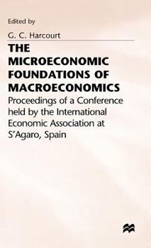 Hardcover The Microeconomic Foundations of Macroeconomics Book