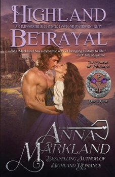 Highland Betrayal - Book #1 of the House of Pendray