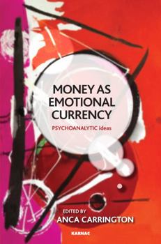 Paperback Money as Emotional Currency Book