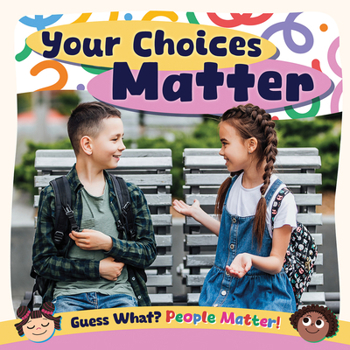 Paperback Your Choices Matter Book