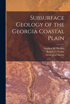 Paperback Subsurface Geology of the Georgia Coastal Plain Book