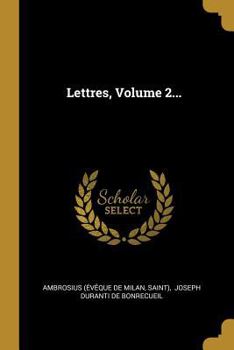 Paperback Lettres, Volume 2... [French] Book