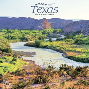 Calendar Texas Wild & Scenic 2024 Square Book