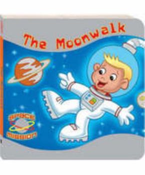 Board book The Moonwalk (Space Mission) Book