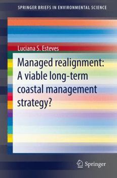 Paperback Managed Realignment: A Viable Long-Term Coastal Management Strategy? Book