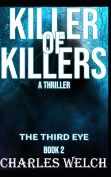 Paperback Killer of Killers: The Third Eye Book