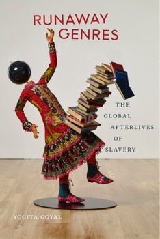 Paperback Runaway Genres: The Global Afterlives of Slavery Book