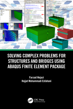 Hardcover Solving Complex Problems for Structures and Bridges Using Abaqus Finite Element Package Book