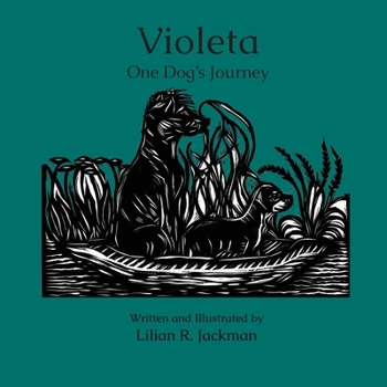 Violetta One Dog's Journey