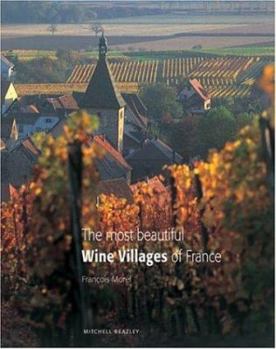 Hardcover The Most Beautiful Wine Villages of France Book