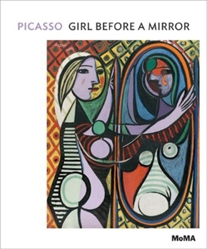 Picasso: Girl Before a Mirror - Book  of the MoMA One on One Series