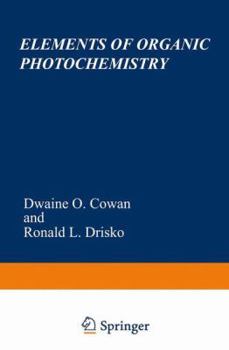 Hardcover Elements of Organic Photochemistry Book