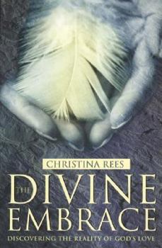 Hardcover The Divine Embrace Book