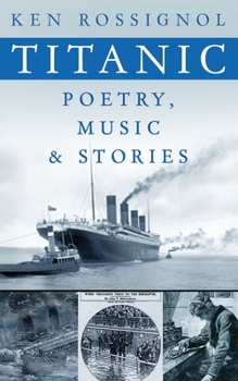 Paperback Titanic Poetry, Music & Stories Book