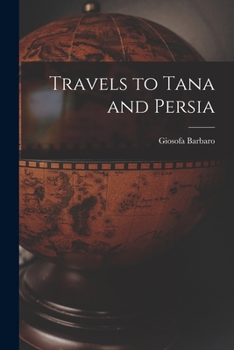 Paperback Travels to Tana and Persia Book