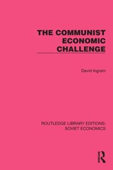 Paperback The Communist Economic Challenge Book