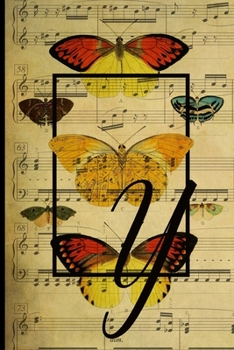 Paperback Letter "Y" - Monogram Butterfly Music Journal - Blank Score Sheets: 120 pages to write your music compositions Book