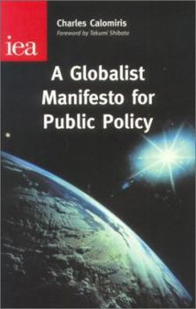 Paperback A Globalist Manifesto for Public Policy Book