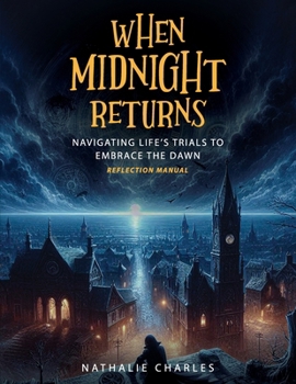 Paperback When Midnight Returns: Reflection Manual Book