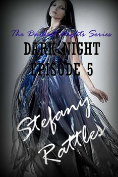 Paperback Dark Night: Episode 5 Book