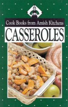 Paperback Cook Books from Amish Kitchens: Casseroles Book