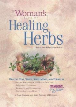 Hardcover The Woman's Book of Healing Herbs: Healing Teas, Tonics, Supplements, and Formulas Book