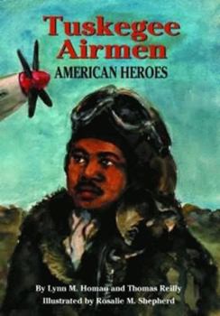 Hardcover Tuskegee Airmen: American Heroes Book