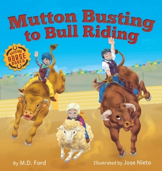 Hardcover Mutton Busting to Bull Riding Book